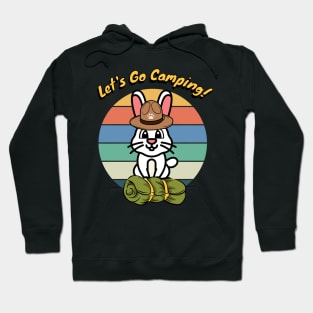 Funny white rabbit wants to go camping Hoodie